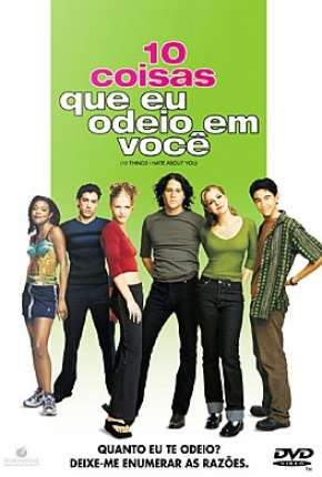 10 Coisas que Eu Odeio em Você - 10 Things I Hate About You