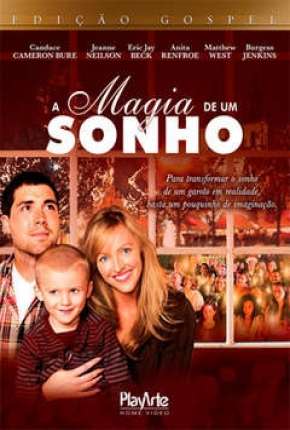 A Magia de um Sonho Torrent Download Mais Baixado