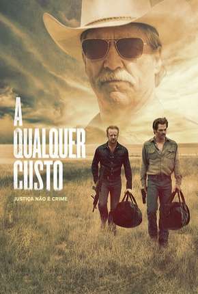 A Qualquer Custo - Hell or High Water