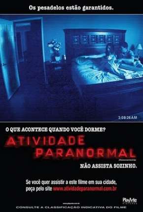 Atividade Paranormal 1, 2 e 3 Torrent Download Mais Baixado