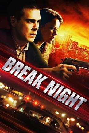 Break Night - Legendado Torrent Download Mais Baixado