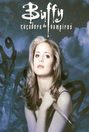 Buffy, A Caça-Vampiros - 1ª Temporada