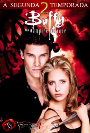 Buffy, A Caça-Vampiros - 2ª Temporada Torrent Download Mais Baixado