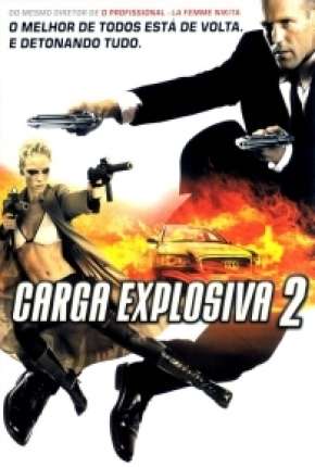 Carga Explosiva 2 - Transporter 2