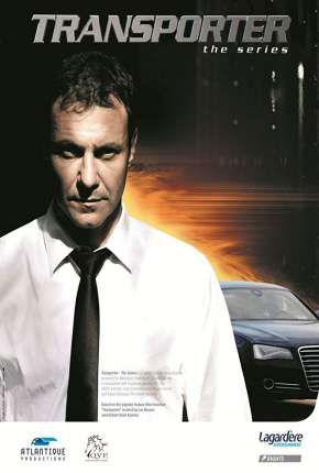 Carga Explosiva - Transporter - A Série 1ª Temporada