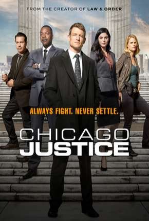 Chicago Justice Torrent Download Mais Baixado