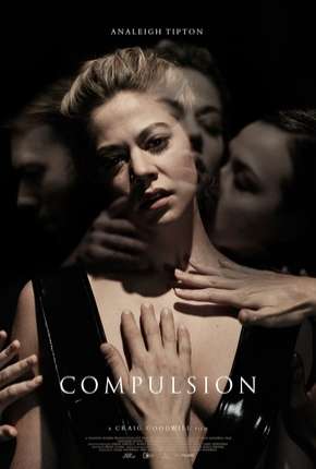 Compulsion - Legendado Torrent Download Mais Baixado