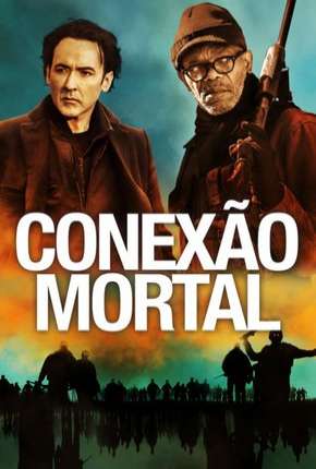 Conexão Mortal Torrent Download Mais Baixado