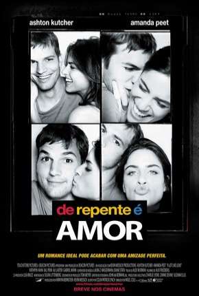 De Repente é Amor - A Lot Like Love Torrent Download Mais Baixado