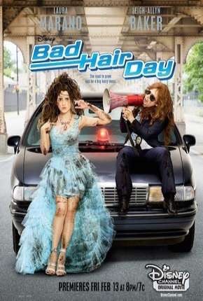 Em Busca do Baile (Bad Hair Day) Torrent Download Mais Baixado