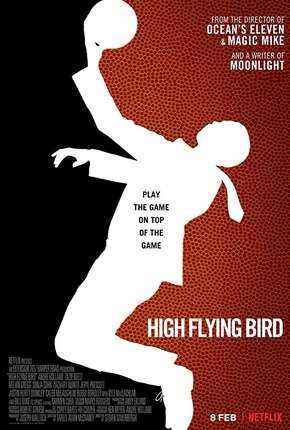 High Flying Bird - Netflix Torrent Download Mais Baixado