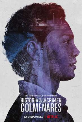 História de um Crime - Colmenares Legendada Torrent Download Mais Baixado