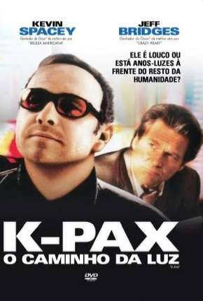 K-Pax - O Caminho da Luz