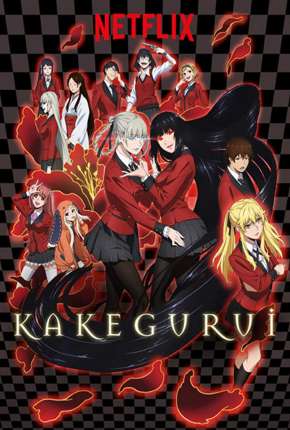 Kakegurui - 1ª Temporada Torrent Download Mais Baixado