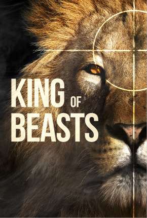 King of Beasts - Legendado Torrent Download Mais Baixado