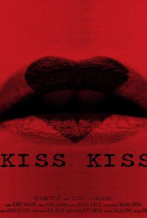 Kiss Kiss - Legendado Torrent Download Mais Baixado