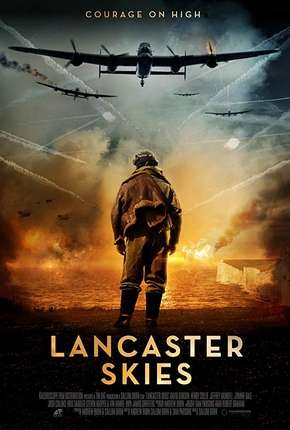 Lancaster Skies - Legendado