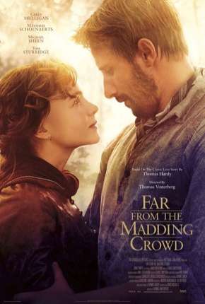 Longe Deste Insensato Mundo - Far from the Madding Crowd Torrent Download Mais Baixado