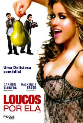 Loucos Por Ela Torrent Download Mais Baixado