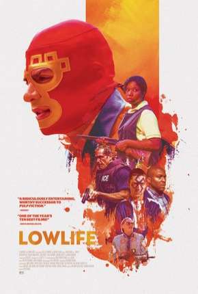 Lowlife - Legendado