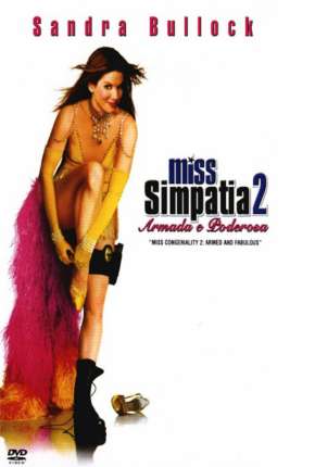 Miss Simpatia 2 - Armada e Poderosa Torrent Download Mais Baixado