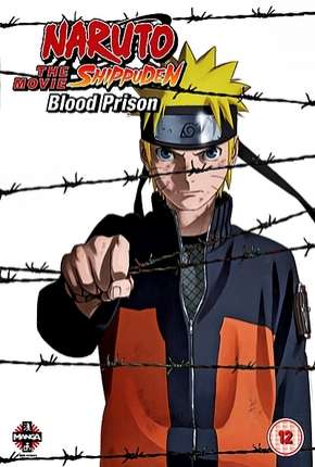 Naruto Shippuden 5 - A Prisão de Sangue Legendado