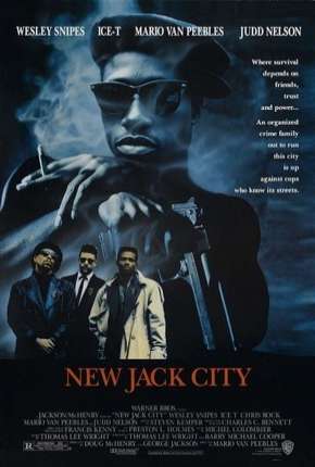 New Jack City - A Gangue Brutal Torrent Download Mais Baixado