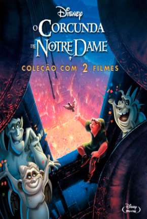 O Corcunda de Notre Dame - 1 e 2 Todos os Filmes Torrent Download Mais Baixado