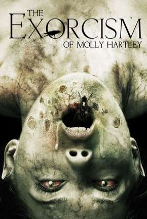 O Exorcismo de Molly Hartley Torrent Download Mais Baixado