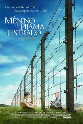 O Menino do Pijama Listrado - The Boy in the Striped Pyjamas Torrent Download Mais Baixado