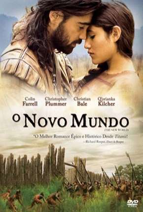 O Novo Mundo - Versão Theatrical Torrent Download Mais Baixado