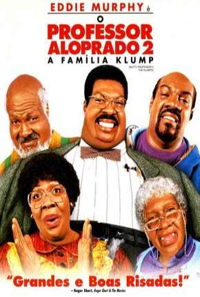 O Professor Aloprado 2 - A Família Klump Torrent Download Mais Baixado