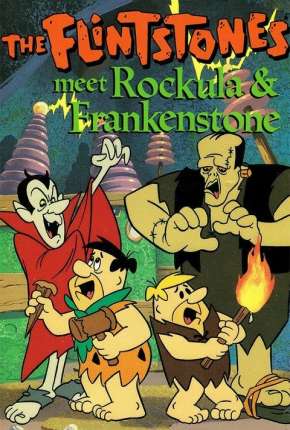 Os Flintstones Encontram Pedrácula e Frankenstone Torrent Download Mais Baixado