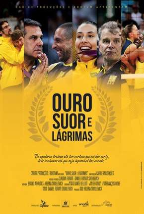 Ouro, Suor e Lágrimas Torrent Download Mais Baixado