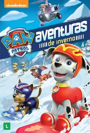 Paw Patrol - Aventuras de Inverno Torrent Download Mais Baixado