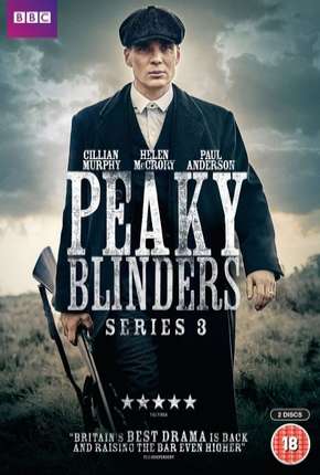 Peaky Blinders - Sangue, Apostas e Navalhas 3ª Temporada Torrent Download Mais Baixado