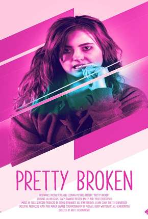 Pretty Broken - Legendado