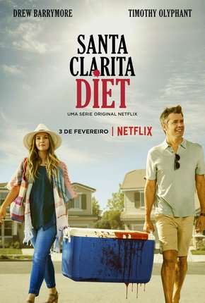 Santa Clarita Diet - Todas as Temporadas Torrent Download Mais Baixado