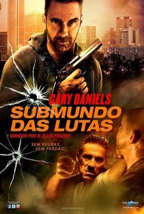 Submundo Das Lutas Torrent Download Mais Baixado