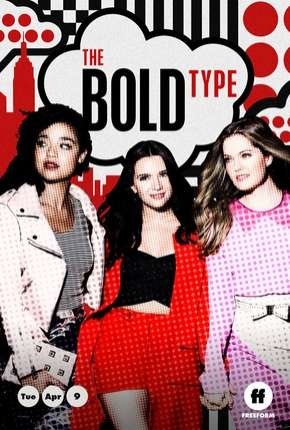 The Bold Type - 3ª Temporada Legendada Torrent Download Mais Baixado