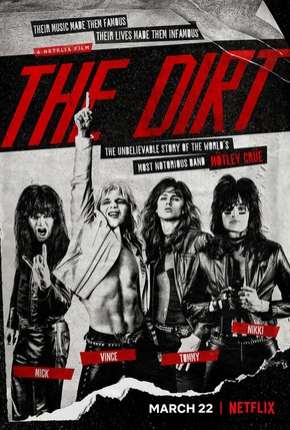 The Dirt - Confissões do Motley Crue - Legendado Torrent Download Mais Baixado