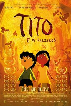 Tito e os Pássaros Torrent Download Mais Baixado