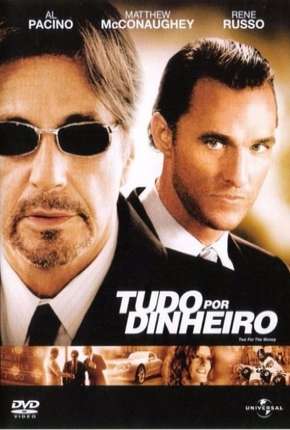 Tudo por Dinheiro Torrent Download Mais Baixado