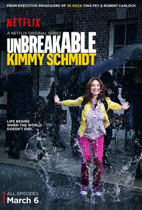 Unbreakable Kimmy Schmidt - Completa Torrent Download Mais Baixado