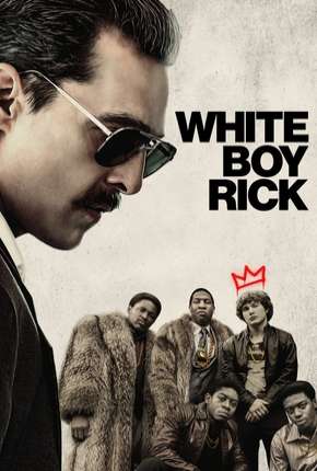 White Boy Rick Torrent Download Mais Baixado