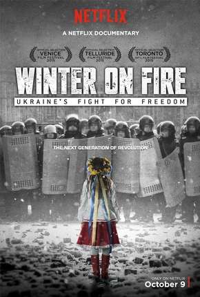 Winter on Fire - Ukraines Fight for Freedom Torrent Download Mais Baixado