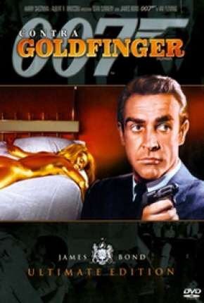 007 - Contra Goldfinger