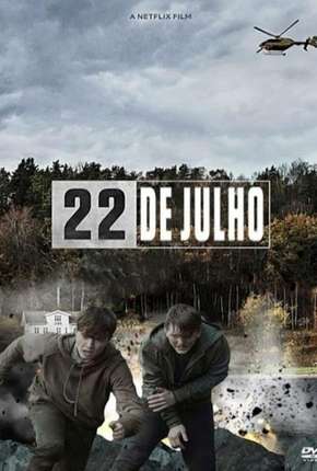 22 de Julho - 22 July Torrent Download Mais Baixado