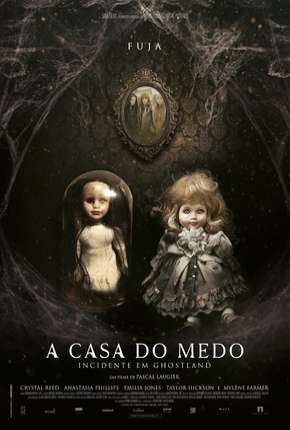 A Casa do Medo - Incidente em Ghostland (Pesadelo no Inferno)