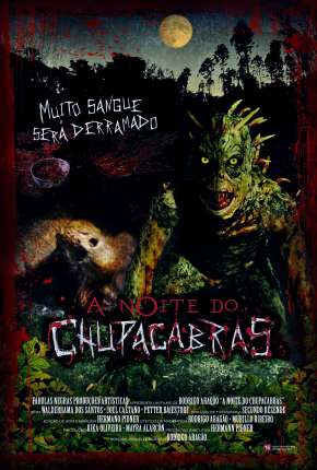 A Noite do Chupacabras Torrent Download Mais Baixado